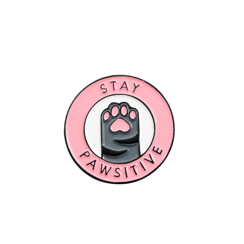 Pin Stay Pawsitive Patita de gato